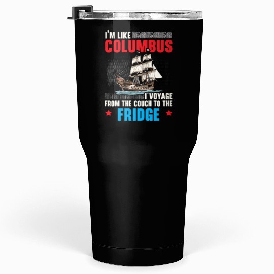 Christopher Columbus Italian American Columbus Day Tumblers 30 Oz