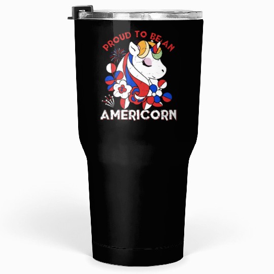 Proud to be an Americorn Unicorn Independence Day Tumblers 30 Oz