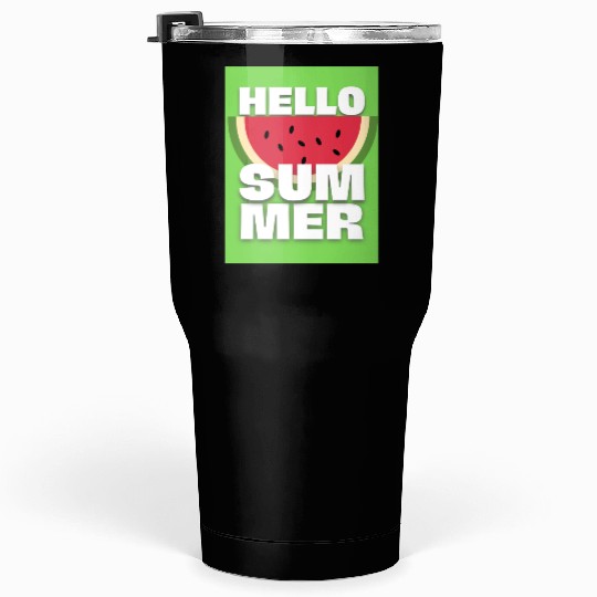 WATERMELON | HELLO SUMMER Tumblers 30 Oz