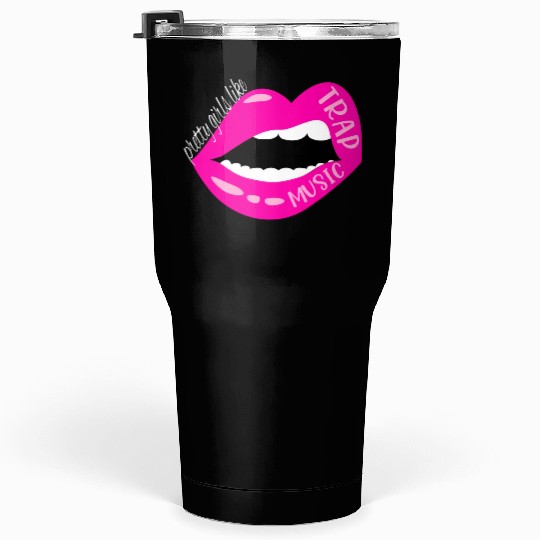 Trap Music For Rap Hip Hop Techno Edm R B Tumblers 30 Oz
