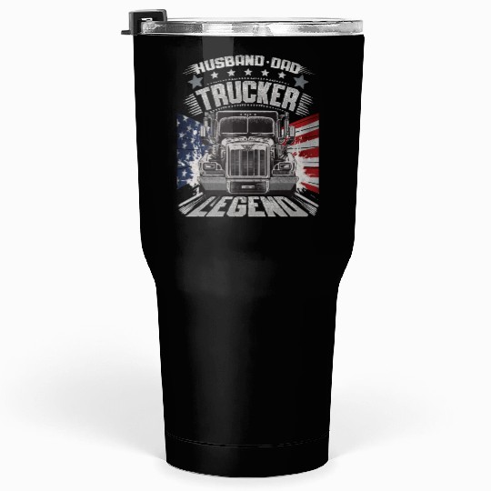 Husband Dad Trucker Legend Tumblers 30 Oz