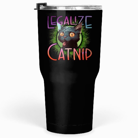Legalize Catnip Tumblers 30 Oz