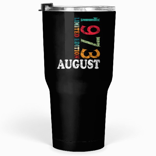 august 1973 Anniversary august 1973 august Tumblers 30 Oz