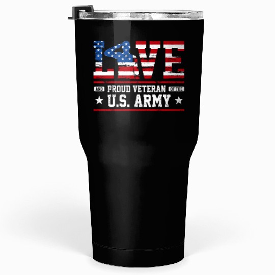 Love And Proud Us Army Veteran Tumblers 30 Oz