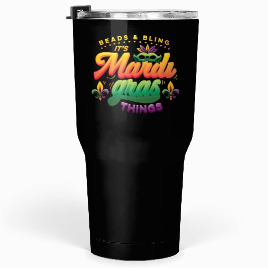 Beads & Bling It's Mardi Gras Things Tumblers 30 Oz
