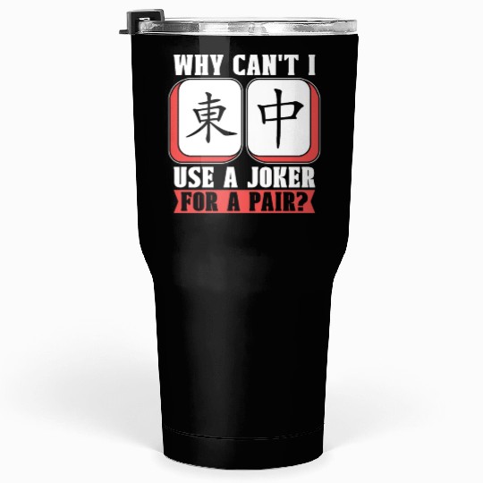 Mahjong Why Can't I Use A Joker For A Mahjong Game Tumblers 30 Oz
