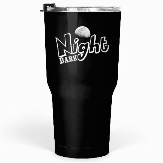 Dark Night Tumblers 30 Oz