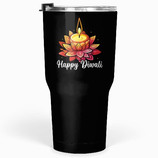 Happy Diwali Diwali Festival Indian Hindu Hinduism Tumblers 30 Oz