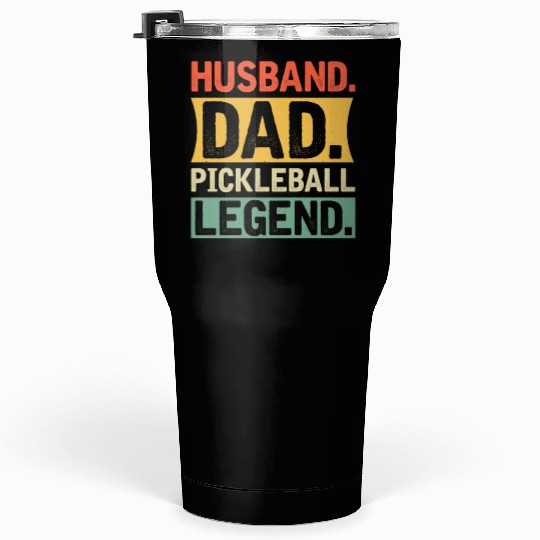 Husband Dad Pickleball Legend Tumblers 30 Oz
