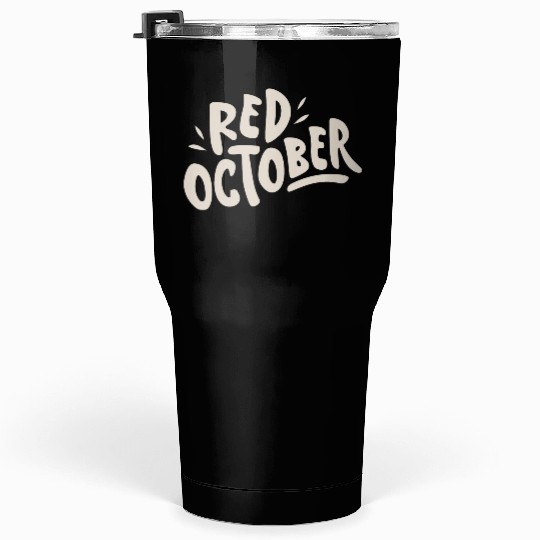 red october phillies Tumblers 30 Oz