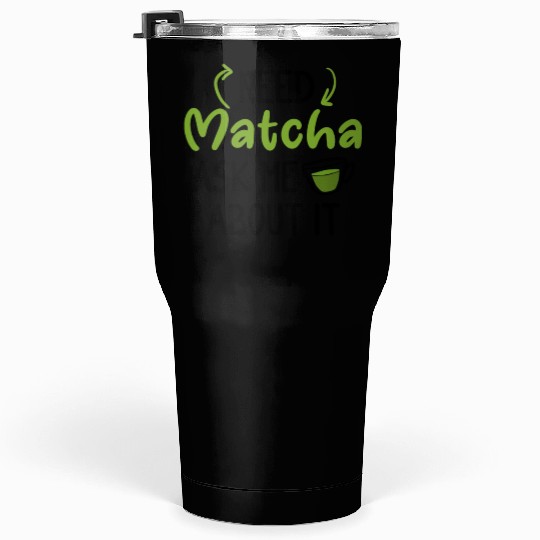 Green Tea Lover Japanese Matcha Latte Drink Matcha Tumblers 30 Oz