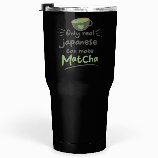 Green Tea Lover Japanese Matcha Latte Drink Matcha Tumblers 30 Oz