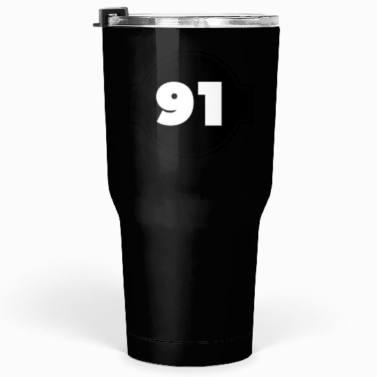 Congratulations Today 91 Years Old - Ninety-Nine Tumblers 30 Oz