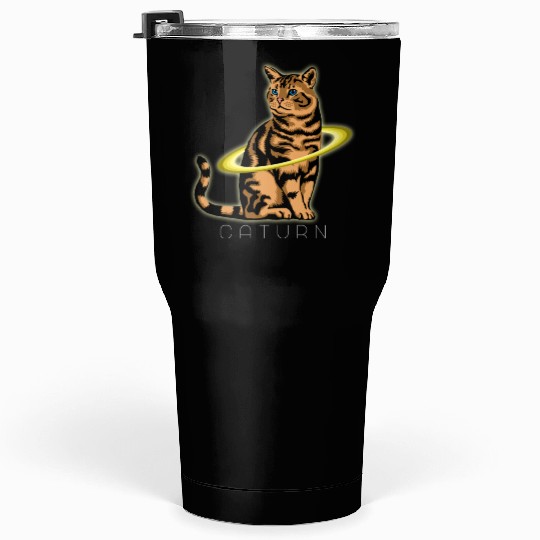 CAT LOVER CATURN SATURN FUNNY Tumblers 30 Oz