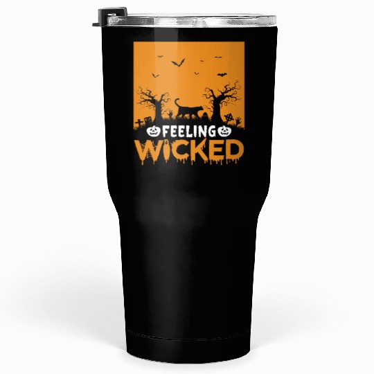 Halloween Feeling wicked Tumblers 30 Oz