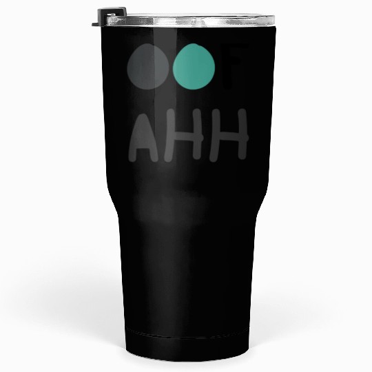 Funny Goofy Ahh Tumblers 30 Oz