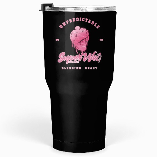 Unpredictable bleeding heart (pale style) Tumblers 30 Oz
