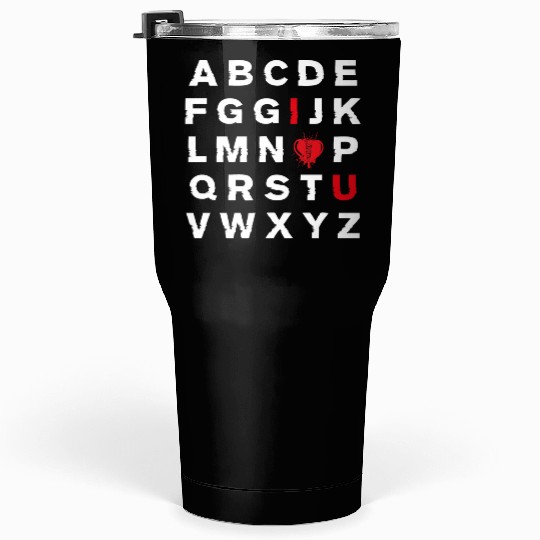 Abc Alphabet I Love You English Teacher Valentines Tumblers 30 Oz