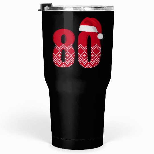 80th Birthday - Congratulations Number Eighty! Tumblers 30 Oz