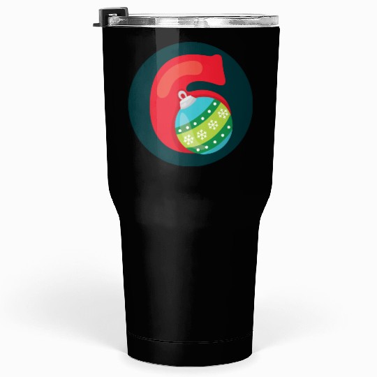 Number 6 Christmas Balls Age Six Tumblers 30 Oz