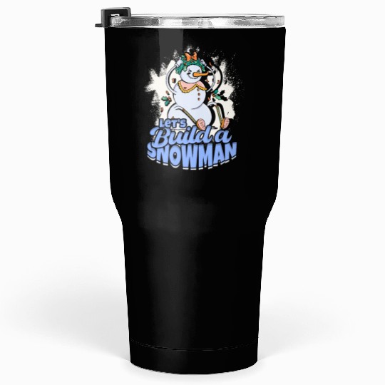 Let's Build a Snowman - Snow Tumblers 30 Oz