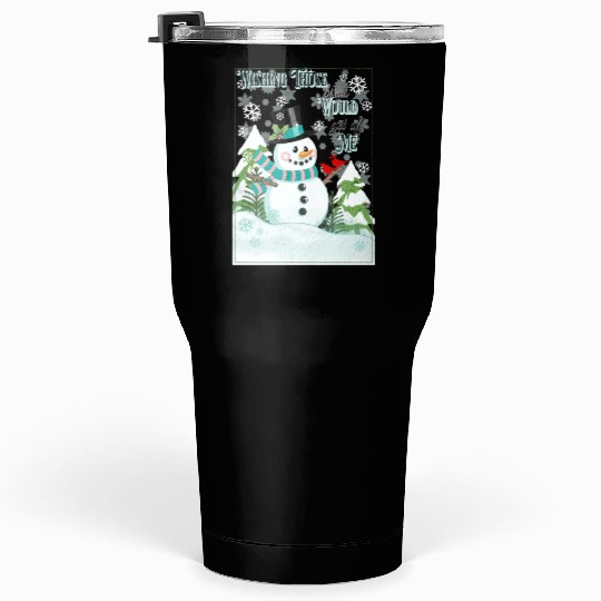 Funny Cranky Snowman Tumblers 30 Oz