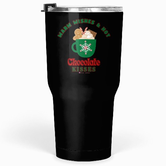 Warm Wishes & Hot Chocolate Kisses Greetings Tumblers 30 Oz