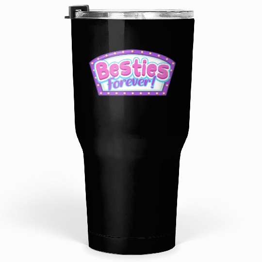 Besties Forever Tumblers 30 Oz