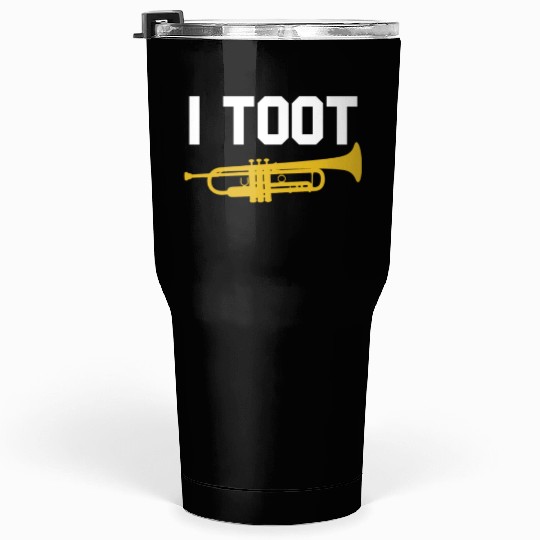 I Toot Funny Jazz Trumpet Player Jazz School Band Tumblers 30 Oz