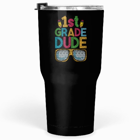 Kindergarten Teacher Funny Student 1st Graduation Tumblers 30 Oz