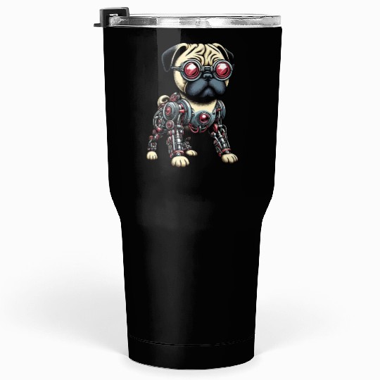 Dog Pug Robot Cyborg Mechanical Tumblers 30 Oz