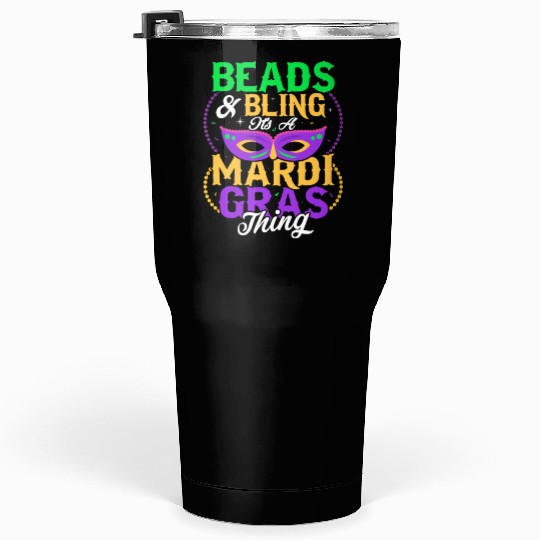 Beads & Bling It's A Mardi Gras Thing Carnival Par Tumblers 30 Oz