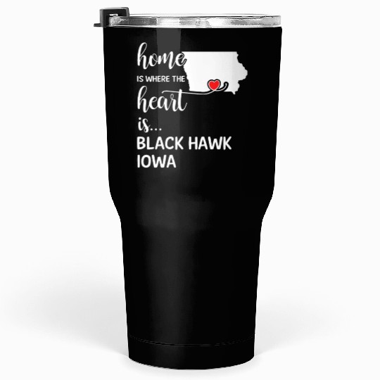 Black Hawk County Iowa Is Where My Heart Is Gift Tumblers 30 Oz
