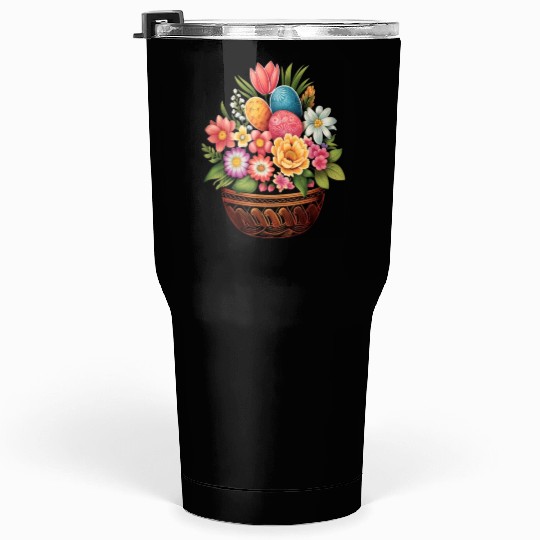 Easter Day Easter Egg Basket Spring Flowers Tumblers 30 Oz