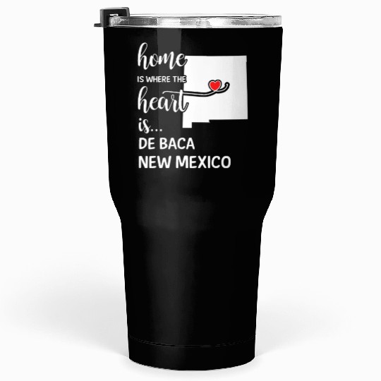 De Baca County New Mexico Is Where My Heart Is Tumblers 30 Oz