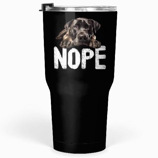 Great dane Nope Tumblers 30 Oz