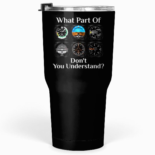 Funny Pilot Art Men Women Aviation Airline Pilot I Tumblers 30 Oz