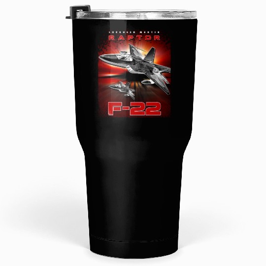 F-22 Raptor Fighterjet Us Air Force Warbird Tumblers 30 Oz