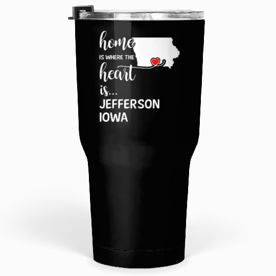Jefferson County Iowa Is Where My Heart Is Gift Tumblers 30 Oz