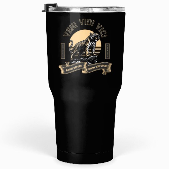 Veni Vidi Vici Wild Tiger Tumblers 30 Oz