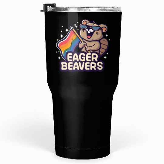 Eager Beavers with Pride LGBT Flag Tumblers 30 Oz