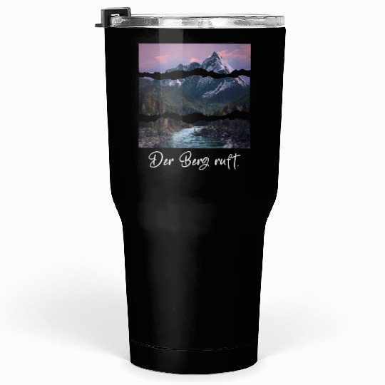 the mountain is calling Tumblers 30 Oz