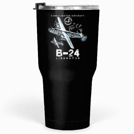 B24 Liberator The Flying Coffin WW2 Heavy Bomber A Tumblers 30 Oz