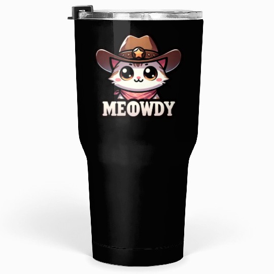 Cute Meowdy Cat Cowboy Pun Tumblers 30 Oz