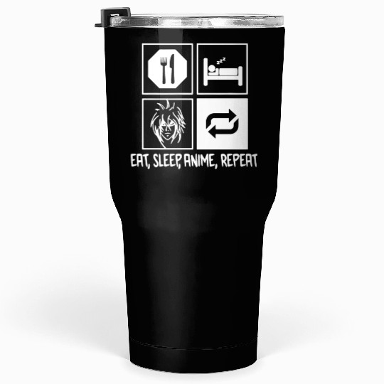 Eat Sleep Anime Repeat Tumblers 30 Oz