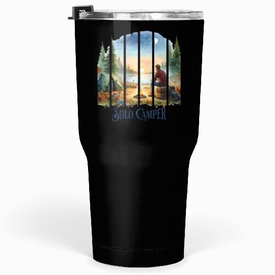 Camping Alone Solo Camper Tumblers 30 Oz