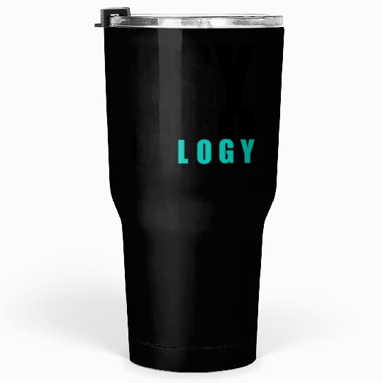 Psychology University Tumblers 30 Oz