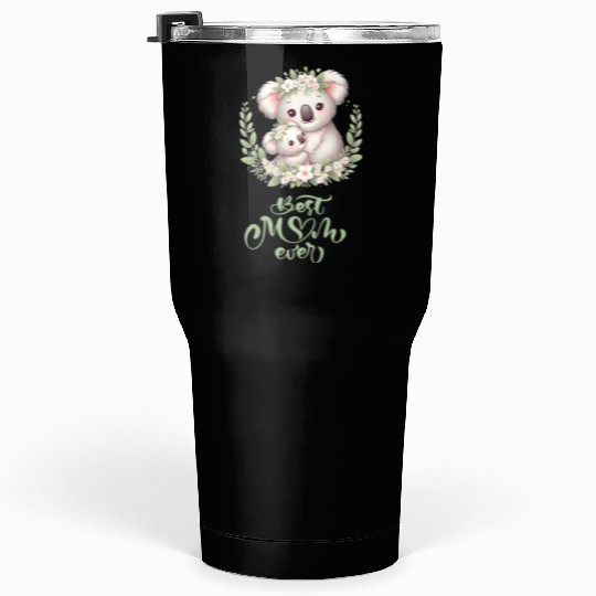 Best Mom Ever Koala Embrace Floral Wreath Tumblers 30 Oz