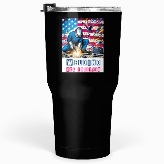 Welding USA Togehter Eagle USA Flag Tumblers 30 Oz