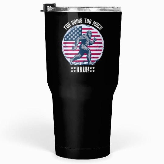 Bigfoot USA Flag Tumblers 30 Oz